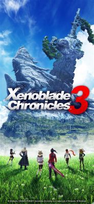  Xbox Exclusive Xenoblade Chronicles 3 - Ein episches Abenteuer im Kampf gegen das Schicksal!