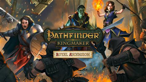 Pathfinder: Kingmaker -  Ein episches Rollenspiel für Abenteurer und Herrscher!